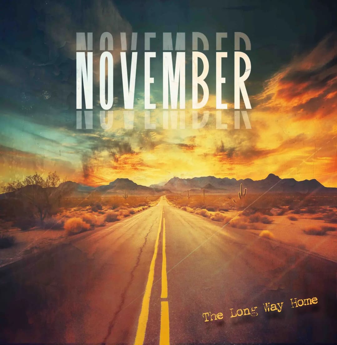 November - The Long Way Home